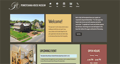 Desktop Screenshot of pennsylvaniahousemuseum.info